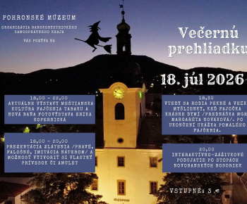 Aktuality / Večerná prehliadka, v sobotu 18. júla 2026 v čase 18,00 - 22,00 a fotovýstava 