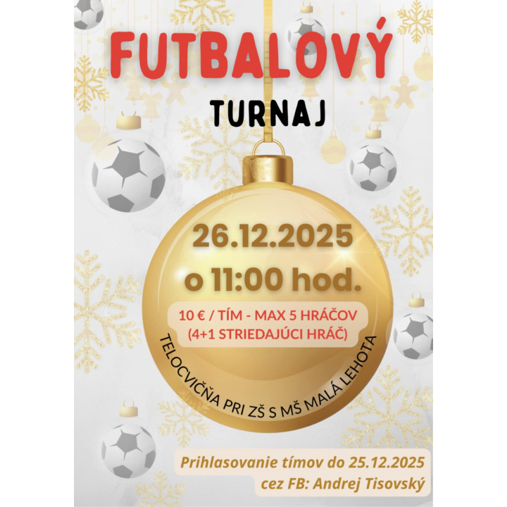 Futbalový turnaj 26.12.2025 o 11:00