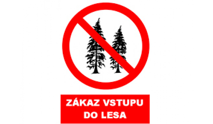 Rozhodnutie - zákaz využívania lesa verejnosťou
