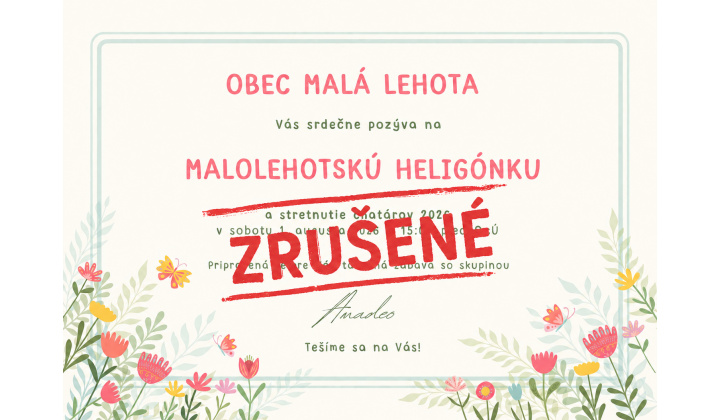 ZRUŠENÉ : Malolehotská heligónka a stretnutie chatárov 2026 